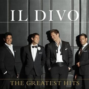 Il Divo - The Greatest Hits ryhmässä CD / Best Of,Pop-Rock @ Bengans Skivbutik AB (552450)