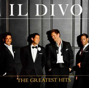 Il Divo - The Greatest Hits ryhmässä CD @ Bengans Skivbutik AB (552450)