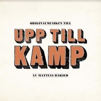 Bärjed Mattias / Various Artists - Upp Till Kamp (Red Vinyl) ryhmässä VINYYLI / Film-Musikal,Pop-Rock,Svensk Musik @ Bengans Skivbutik AB (5524644)
