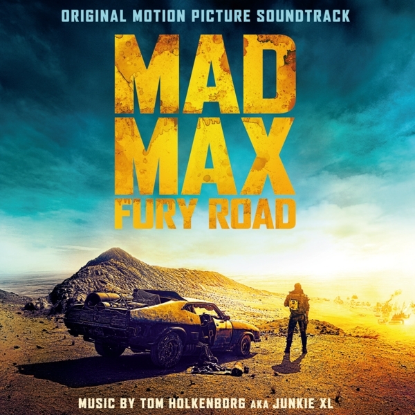 Junkie Xl - Mad Max: Fury Road ryhmässä VINYYLI / Myydyimmät @ Bengans Skivbutik AB (5525439)