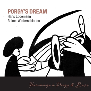 Hans Ludemann & Reiner Winterschladen - Porgy's Dream ryhmässä CD @ Bengans Skivbutik AB (5525455)