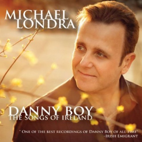 Londra Michael - Danny Boy: The Sounds Of Ireland ryhmässä CD / World Music @ Bengans Skivbutik AB (5525467)