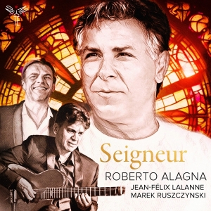 Roberto Alagna & Jean-Felix Lalanne - Seigneur ryhmässä CD @ Bengans Skivbutik AB (5525490)