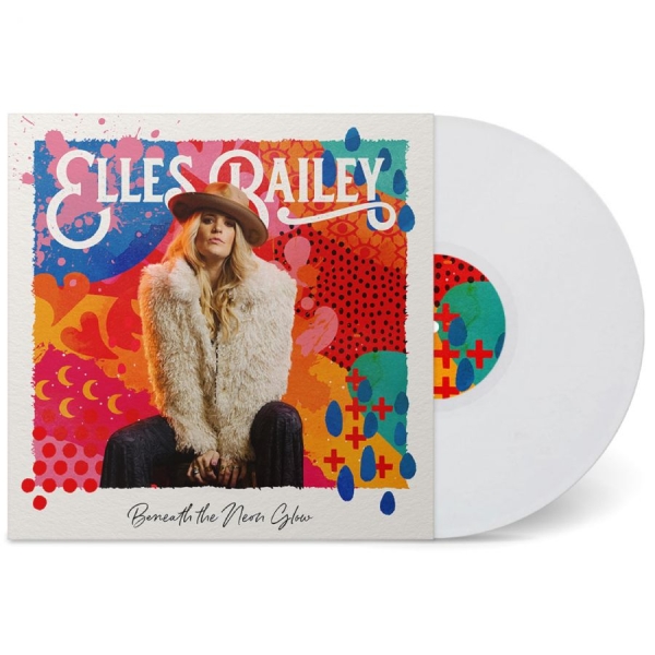 Bailey Elles - Beneath The Neon Glow (White Vinyl) ryhmässä ME SUOSITTELEMME / Perjantain julkaisut / Fredag den 9:e augusti @ Bengans Skivbutik AB (5525509)