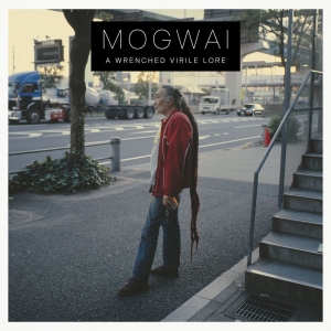 Mogwai - A Wrenched Virile Lore ryhmässä Minishops / Mogwai @ Bengans Skivbutik AB (5525517)