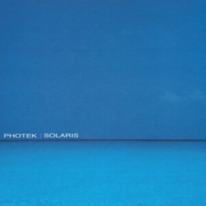Photek - Solaris ryhmässä Övrigt /  @ Bengans Skivbutik AB (5526687)