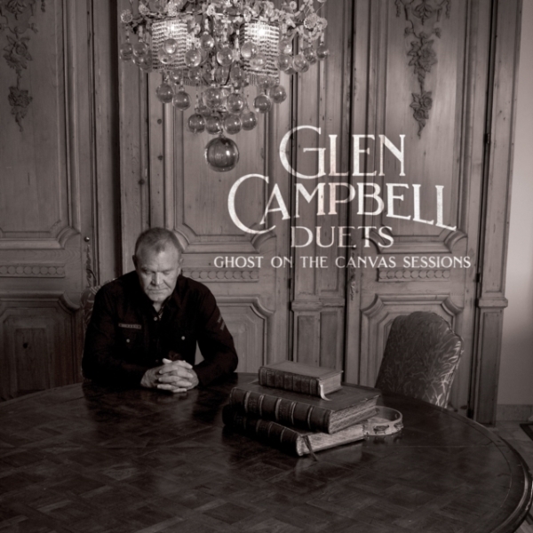 Glen Campbell - Glen Campbell Duets: Ghost On The C ryhmässä CD / Pop-Rock @ Bengans Skivbutik AB (5526744)