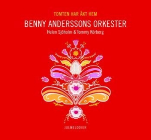 Benny Anderssons Orkester Helen Sj - Tomten Har Åkt Hem ryhmässä CD @ Bengans Skivbutik AB (552991)