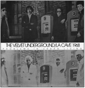 Velvet Underground - La Cave 1968 ryhmässä CD / Rock @ Bengans Skivbutik AB (553214)