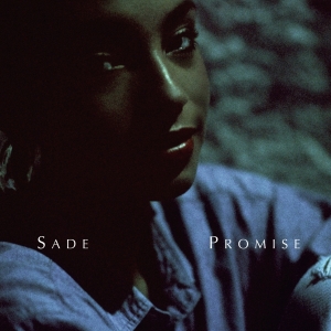 Sade - Promise ryhmässä ME SUOSITTELEMME / Perjantain julkaisut / Fredag den 21:a Juni 2024 @ Bengans Skivbutik AB (5532729)