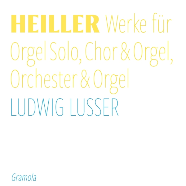 Ludwig Lusser - Heiller: Complete Recordings For Or ryhmässä CD / Myydyimmät @ Bengans Skivbutik AB (5532731)
