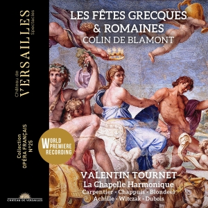 La Chapelle Harmonique Valentin To - Blamont: Les Fetes Grecques Et Roma ryhmässä CD / Klassiskt @ Bengans Skivbutik AB (5532776)