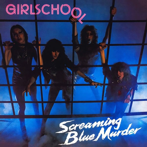 Girlschool - Screaming Blue Murder (Blue Vinyl L ryhmässä VINYYLI / Hårdrock @ Bengans Skivbutik AB (5532833)