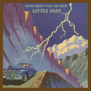 Little Feat - Feats Don't Fail Me Now (2LP) ryhmässä VINYYLI @ Bengans Skivbutik AB (5532848)