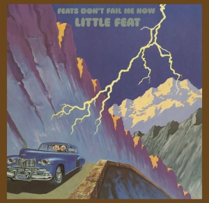Little Feat - Feats Don't Fail Me Now ryhmässä CD @ Bengans Skivbutik AB (5532850)