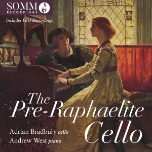 Adrian Bradbury Andrew West - The Pre-Raphaelite Cello ryhmässä CD @ Bengans Skivbutik AB (5535735)