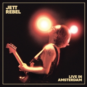 Jett Rebel - Live In Amsterdam ryhmässä VINYYLI / Pop-Rock @ Bengans Skivbutik AB (5535920)