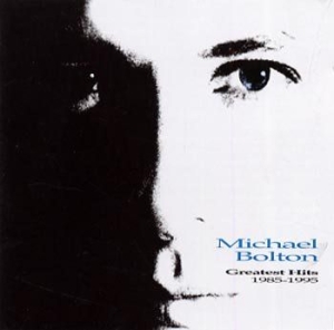 Bolton Michael - Greatest Hits 1985-1995 ryhmässä CD @ Bengans Skivbutik AB (553622)