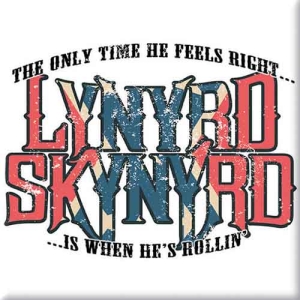 Lynyrd Skynyrd - Only Time He Feels Right Magnet ryhmässä MERCHANDISE @ Bengans Skivbutik AB (5536663)