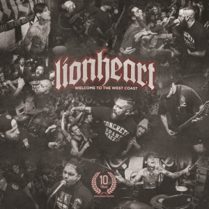 Lionheart - Welcome To The West Coast: 10 Year ryhmässä CD @ Bengans Skivbutik AB (5538935)