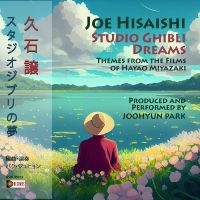 Joohyun Park - Joe Hisaishi: Studio Ghibli Dreams ryhmässä CD @ Bengans Skivbutik AB (5538955)