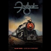 Foghat - Slow Ride: Live In Concert ryhmässä Minishops / Foghat @ Bengans Skivbutik AB (5539074)