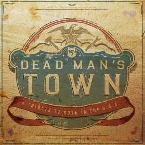 Various Artists - Dead Man's Town: A Tribute To Born ryhmässä ME SUOSITTELEMME / Perjantain julkaisut / Fredag den 14:e Juni 2024 @ Bengans Skivbutik AB (5539166)