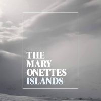 Mary Onettes The - Islands ryhmässä Minishops / Welfare Sounds & Records @ Bengans Skivbutik AB (5539174)