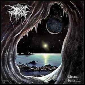 Darkthrone - Eternal Hails ryhmässä CD / Hårdrock @ Bengans Skivbutik AB (5539206)