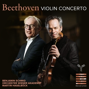 Benjamin Schmid & Orchester Wiener Akademie & Martin Haselbock - Beethoven: Violin Concerto Op. 61 / Andante Cantabile (Orch. Franz Liszt) ryhmässä CD @ Bengans Skivbutik AB (5539227)