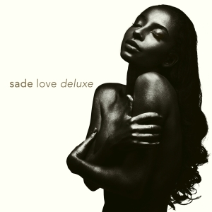 Sade - Love Deluxe ryhmässä ME SUOSITTELEMME / Perjantain julkaisut / Fredag den 20:e september 2024 @ Bengans Skivbutik AB (5539236)