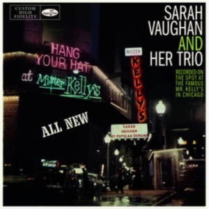 Sarah Vaughan Trio - At Mister Kelly's ryhmässä Övrigt /  @ Bengans Skivbutik AB (5539264)