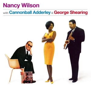 Nancy Wilson - With Cannonball Aderley & George Shearing ryhmässä Övrigt /  @ Bengans Skivbutik AB (5539273)