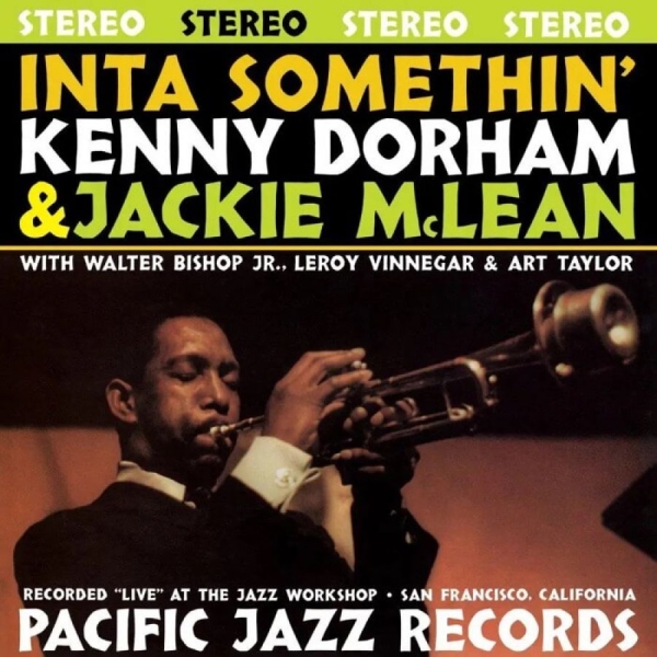 Kenny Dorham Jackie Mclean - Inta Somethin' ryhmässä ME SUOSITTELEMME / Perjantain julkaisut / Fredag den 7:e Juni 2024 @ Bengans Skivbutik AB (5539294)