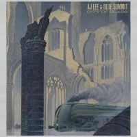 Lee Aj & Blue Summit - City Of Glass ryhmässä VINYYLI / Myydyimmät @ Bengans Skivbutik AB (5539313)