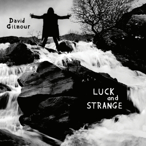 David Gilmour - Luck And Strange (Black Gatefold LP) ryhmässä ME SUOSITTELEMME / Perjantain julkaisut / Fredag den 6:e september 2024 @ Bengans Skivbutik AB (5539456)