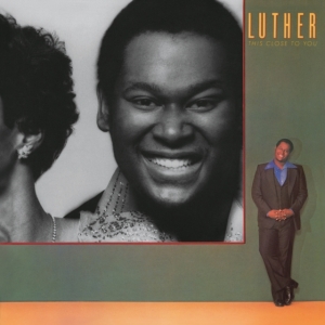 Luther - This Close To You ryhmässä Övrigt /  @ Bengans Skivbutik AB (5539483)