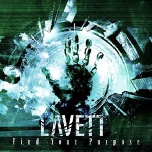 Lavett - Find Your Purpose ryhmässä CD / Hårdrock/ Heavy metal @ Bengans Skivbutik AB (553964)
