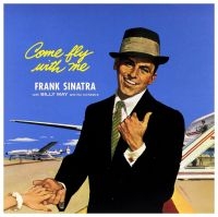 Sinatra Frank - Come Fly With Me (Vinyl Lp) ryhmässä VINYYLI @ Bengans Skivbutik AB (5539792)
