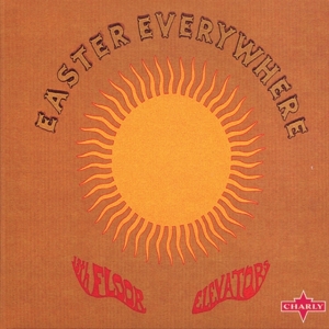 13Th Floor Elevators - Easter Everywhere ryhmässä VINYYLI / Pop-Rock @ Bengans Skivbutik AB (5539795)
