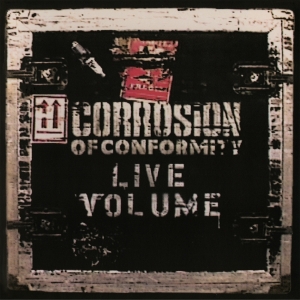 Corrosion Of Conformity - Live Volume ryhmässä ME SUOSITTELEMME / Perjantain julkaisut / Fredag den 14:e Juni 2024 @ Bengans Skivbutik AB (5539912)