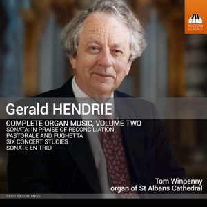 Tom Winpenny - Hendrie: Complete Organ Music, Vol. ryhmässä CD @ Bengans Skivbutik AB (5539980)