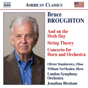 Bruce Broughton - And On The Sixth Day String Theory ryhmässä CD @ Bengans Skivbutik AB (5540053)