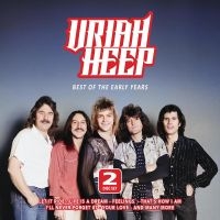 Uriah Heep - Best Of The Early Years ryhmässä CD @ Bengans Skivbutik AB (5540214)