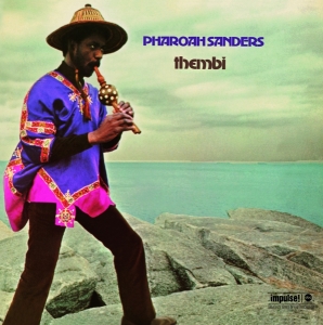 Pharoah Sanders - Thembi ryhmässä Övrigt /  @ Bengans Skivbutik AB (5540388)