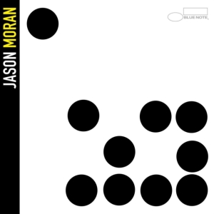 Jason Moran - Ten ryhmässä ME SUOSITTELEMME / Perjantain julkaisut / Fredag den 21:a Juni 2024 @ Bengans Skivbutik AB (5540401)