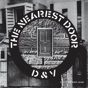 D&V - The Nearest Door ryhmässä Övrigt /  @ Bengans Skivbutik AB (5542625)