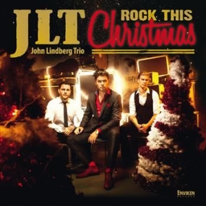 Jlt (John Lindberg Trio) - Rock This Christmas ryhmässä ME SUOSITTELEMME / Joulumusiikkia vinyylillä ja CD:llä @ Bengans Skivbutik AB (554270)