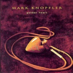 Mark Knopfler - Golden Heart ryhmässä Labels /  @ Bengans Skivbutik AB (554393)