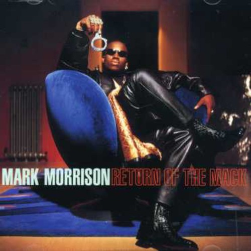Mark Morrison - Return Of The Mack ryhmässä CD / Pop @ Bengans Skivbutik AB (554571)